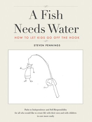 cover image of A Fish Needs Water